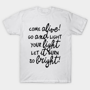 light your light T-Shirt